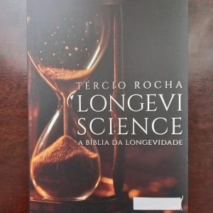 Livro Longevi Science: A Bíblia Da Longevidade